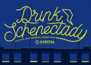 Drink Schenectady - All Local Craft Beverage Celebration